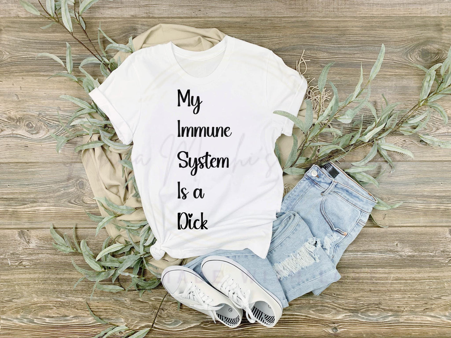 My Immune System is a D*ck SVG/ PNG Digital Download