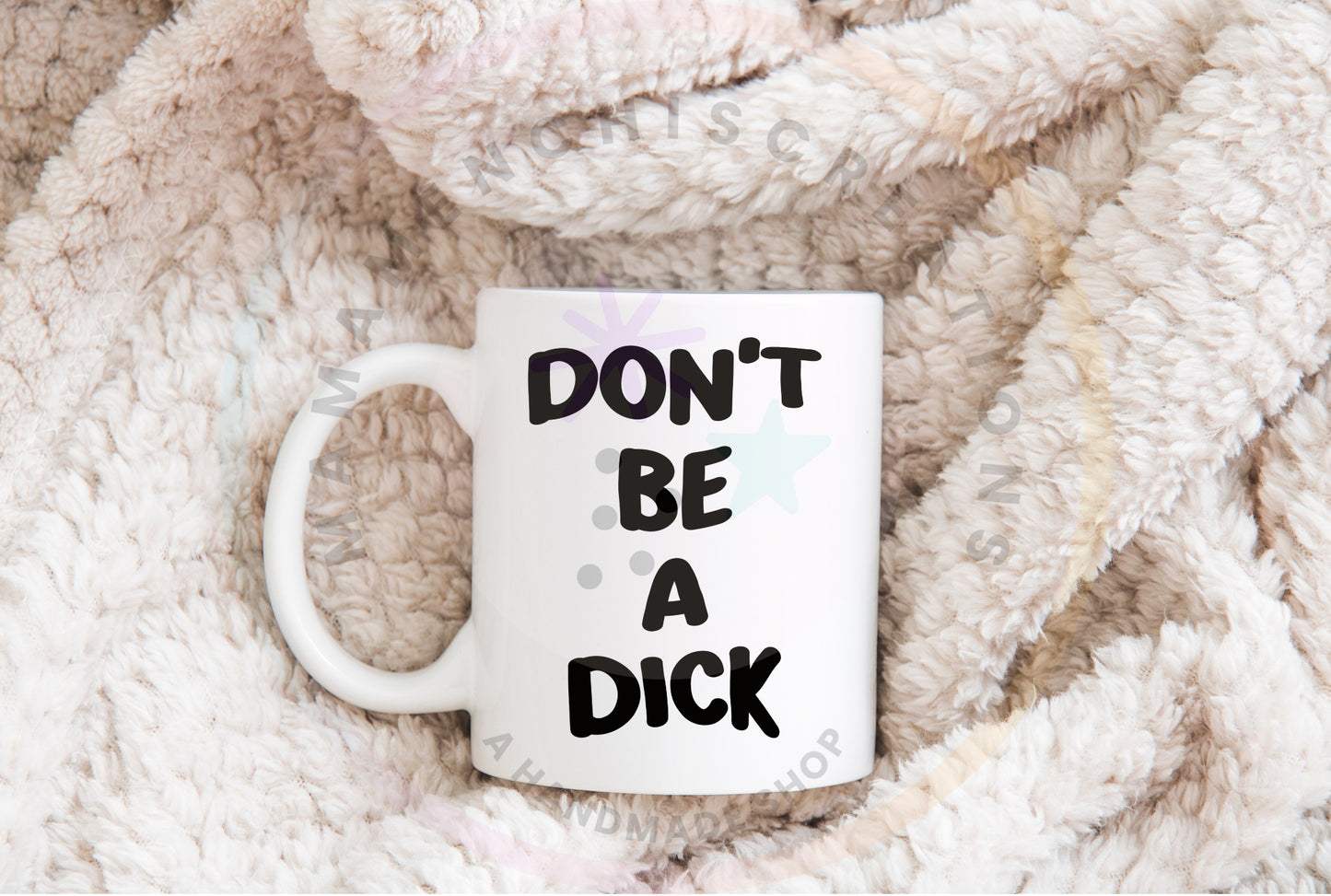 Don’t Be A Dick Adult Humor  PNG SVG Digital Download