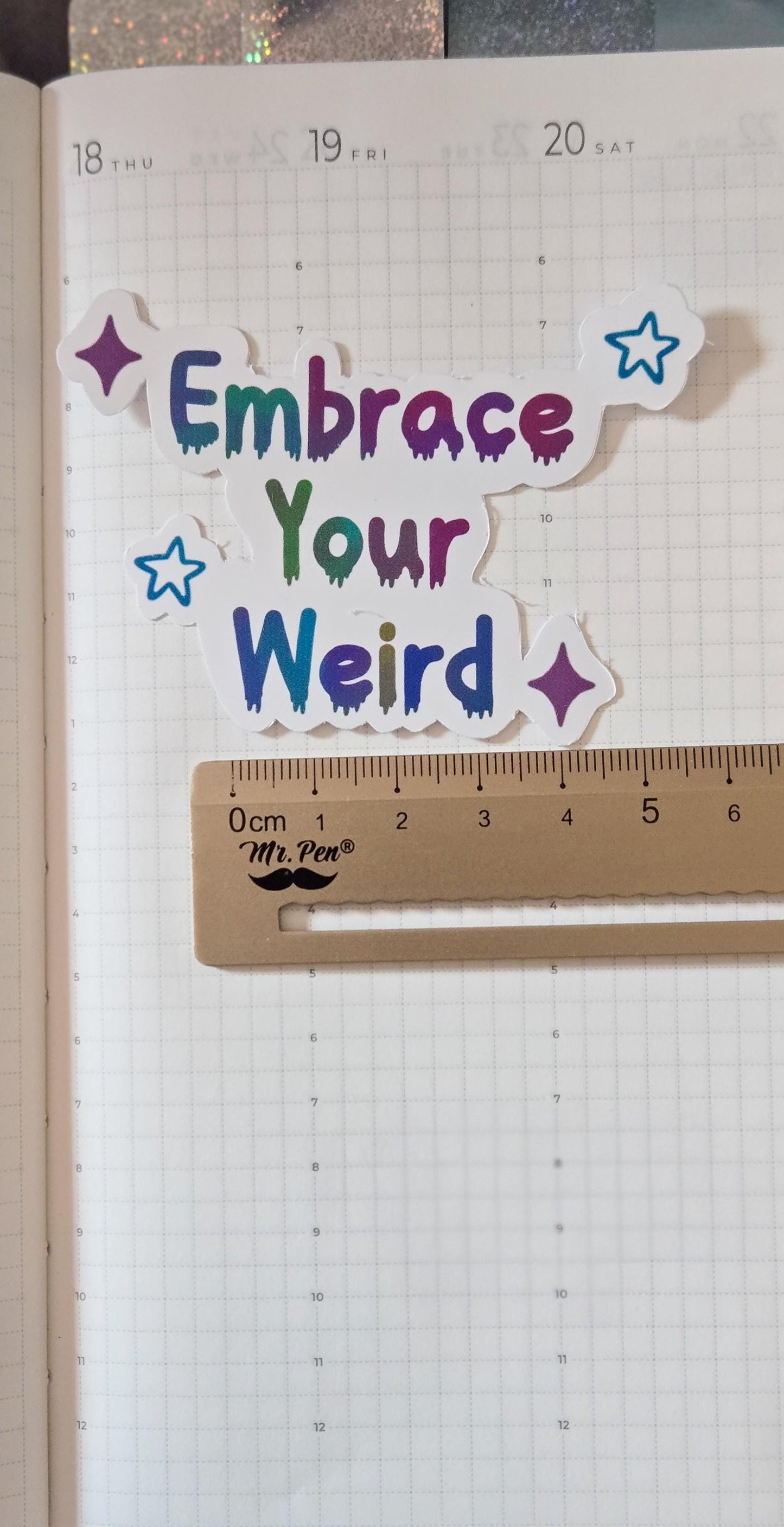 Embrace Your Weird Self Love Affirmation Glossy Die Cut Bujo Journal Planner Sticker