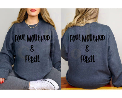 Foul Mouthed & Feral DTF PNG SVG Digital Download