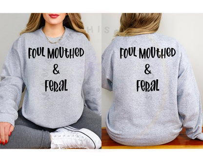 Foul Mouthed & Feral DTF PNG SVG Digital Download