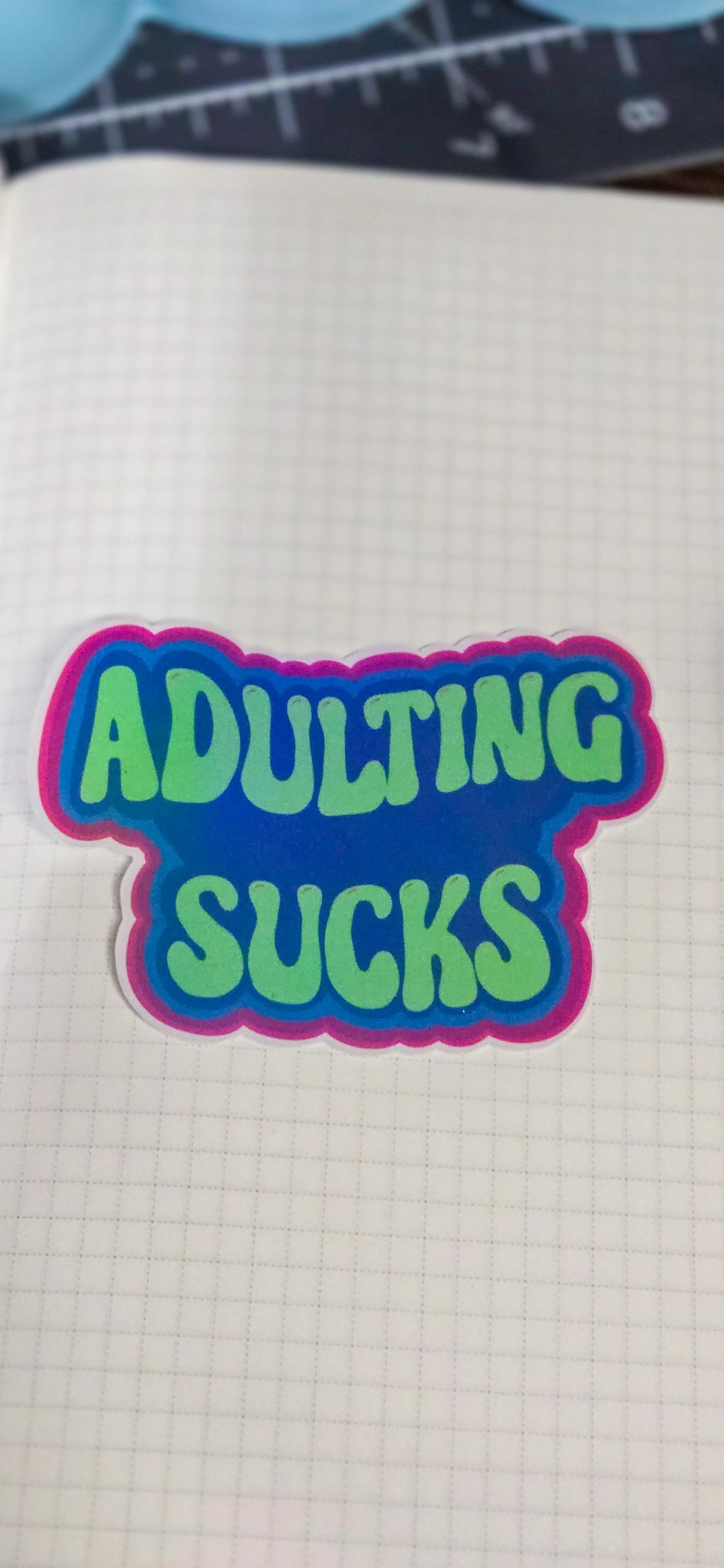 Adulting Sucks Glossy Die Cut Bujo Journal Planner Sticker