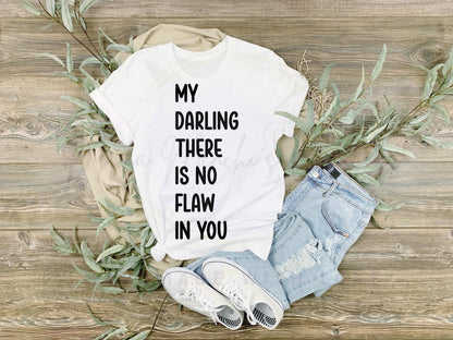There is No Flaw In You sublimation DTF Hand Drawn PNG Digital Download