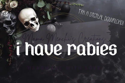 Rabies Sublimation DTF PNG Digital Download
