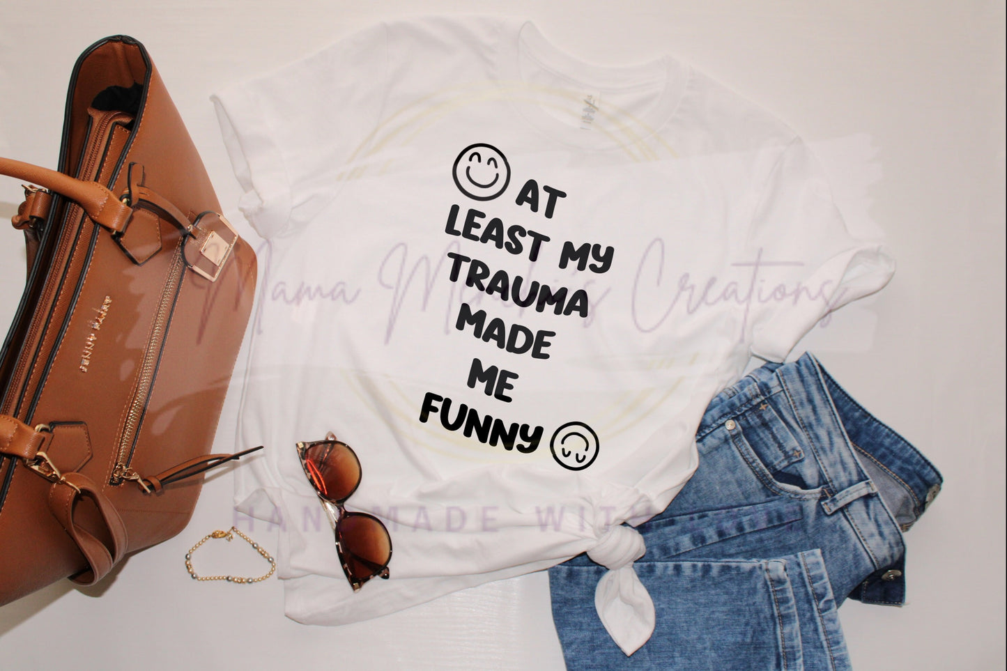 My Trauma Made Me Funny PNG SVG Digital Download