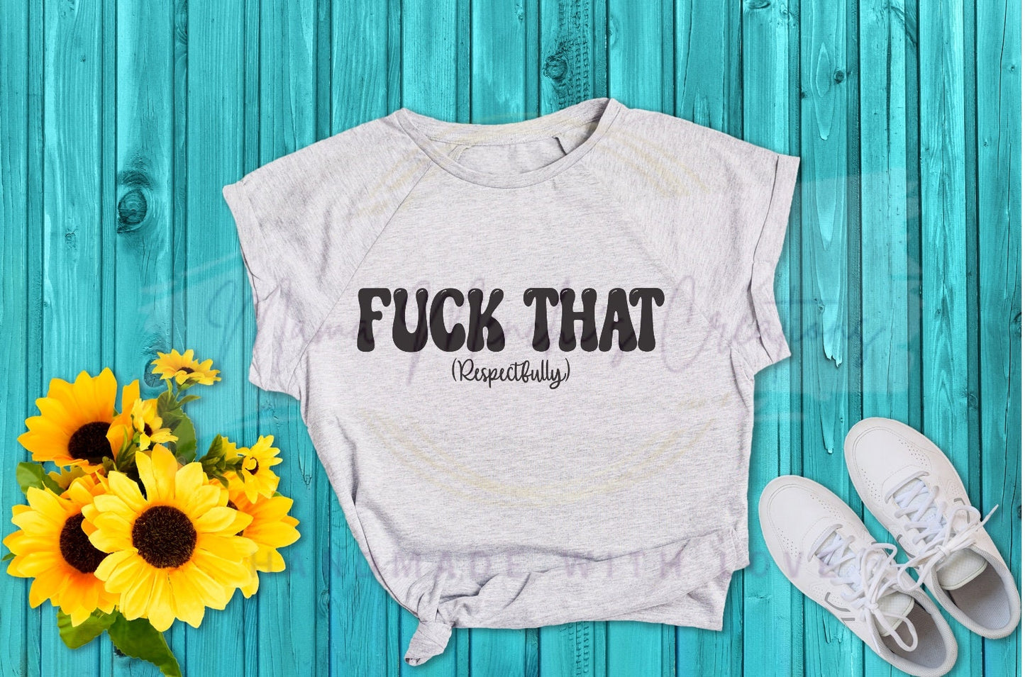Respectfully F That PNG SVG Digital Download