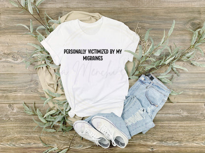 Personally Victimized By My Migraines PNG SVG Digital Download