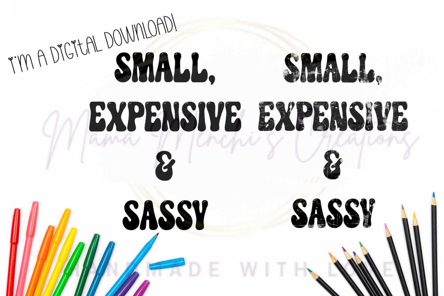 Small & Expensive clean and distressed sublimation DTF Hand Drawn PNG Digital Download