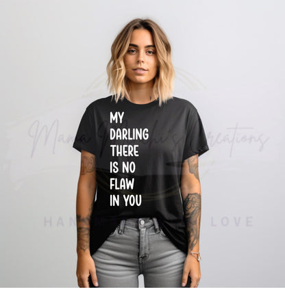 There is No Flaw In You sublimation DTF Hand Drawn PNG Digital Download