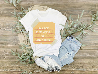 Self Love Be Nicer to Yourself Sublimation PNG Digital Download