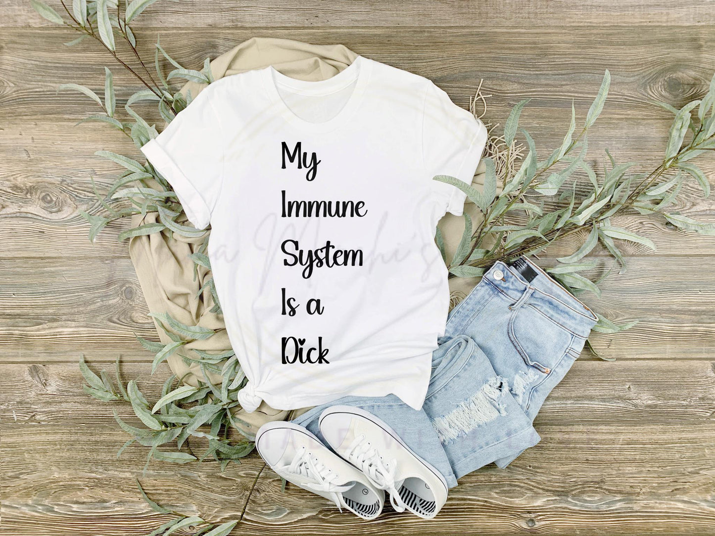 My Immune System is a D*ck SVG/ PNG Digital Download