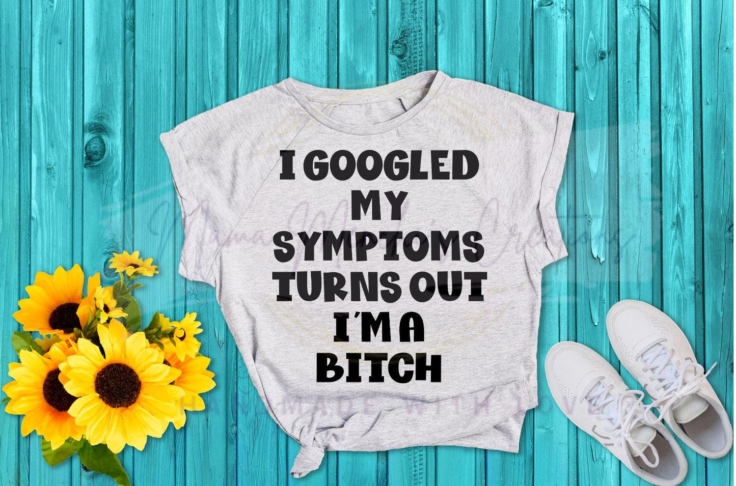 Turns Out I'm a Bitch Sublimation PNG SVG Digital Download