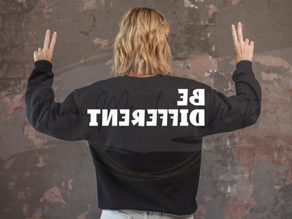 Be Different Sublimation PNG SVG Digital Download
