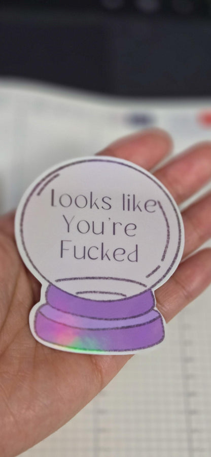 Witchy Crystal Ball Looks Like You're F'ed Holographic Die Cut Bujo Journal Planner Sticker
