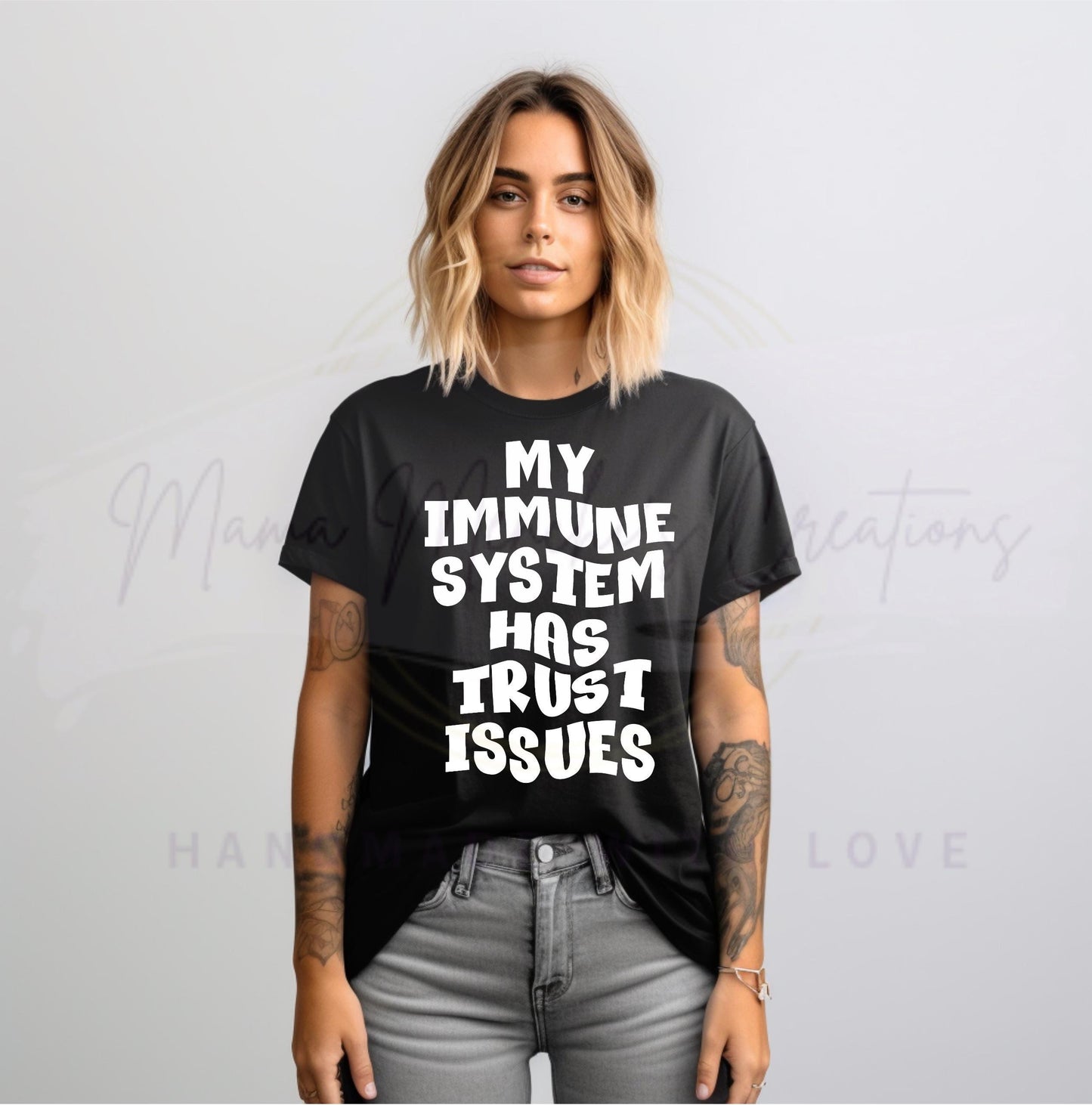 My Immune System Has Trust Issues Sublimation PNG SVG Digital Download