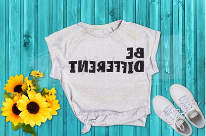 Be Different Sublimation PNG SVG Digital Download