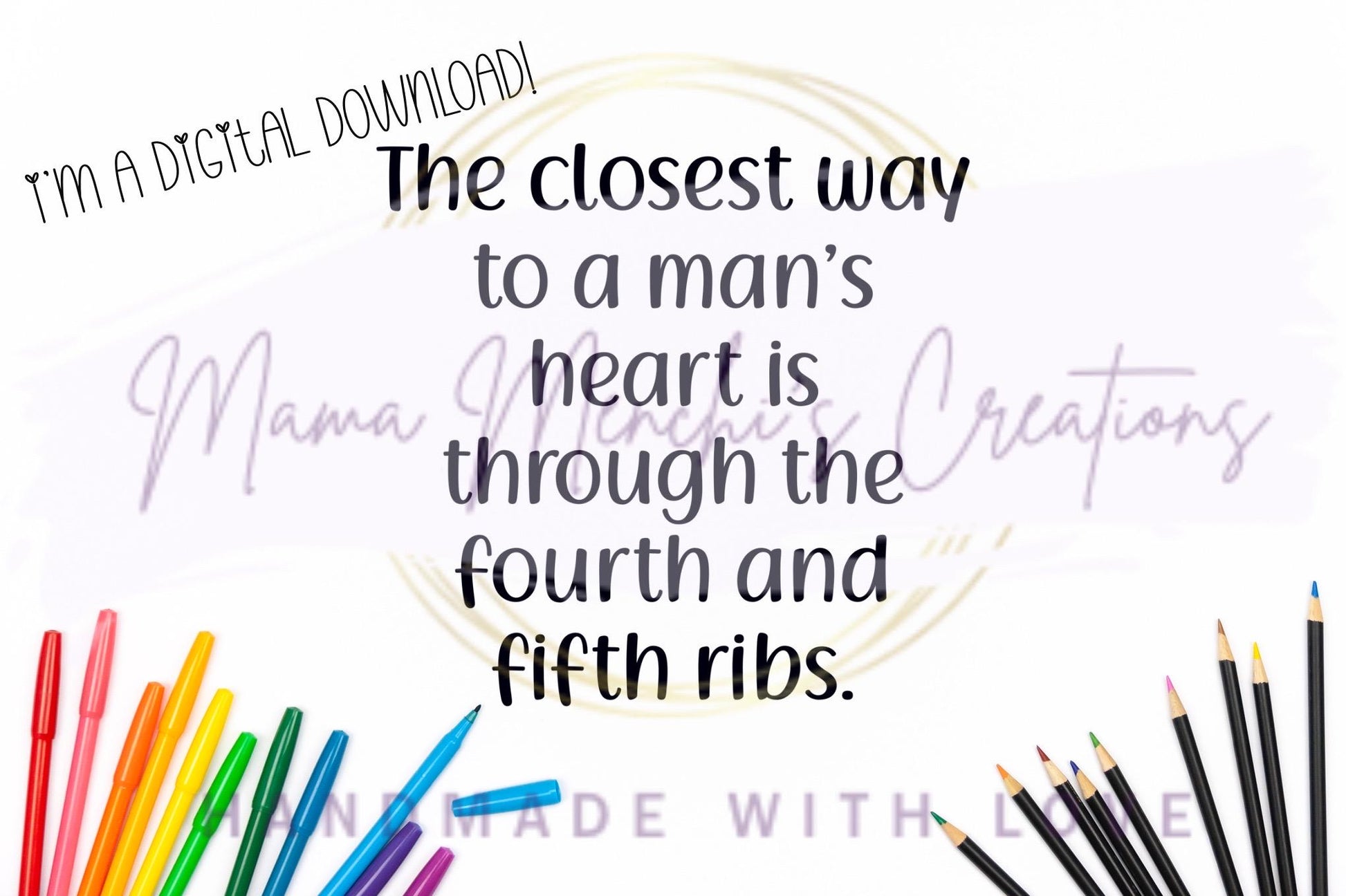 Closest Way to a Mans Heart Sublimation PNG SVG Digital Download