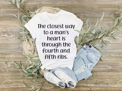 Closest Way to a Mans Heart Sublimation PNG SVG Digital Download