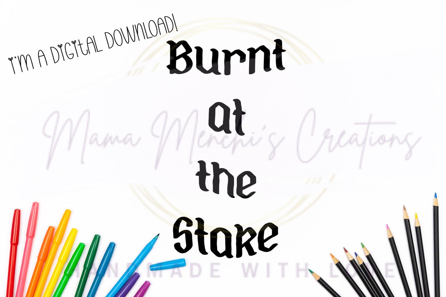 Burnt at the Stake Witchy Sublimation DTF PNG Digital Download