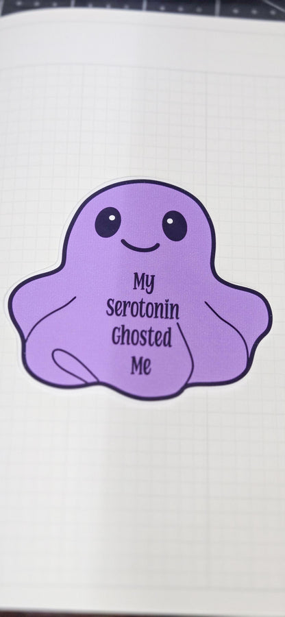 Serotonin Ghost Glossy Sticker - Mental Health Humor