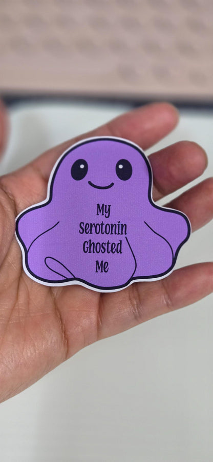 Serotonin Ghost Glossy Sticker - Mental Health Humor
