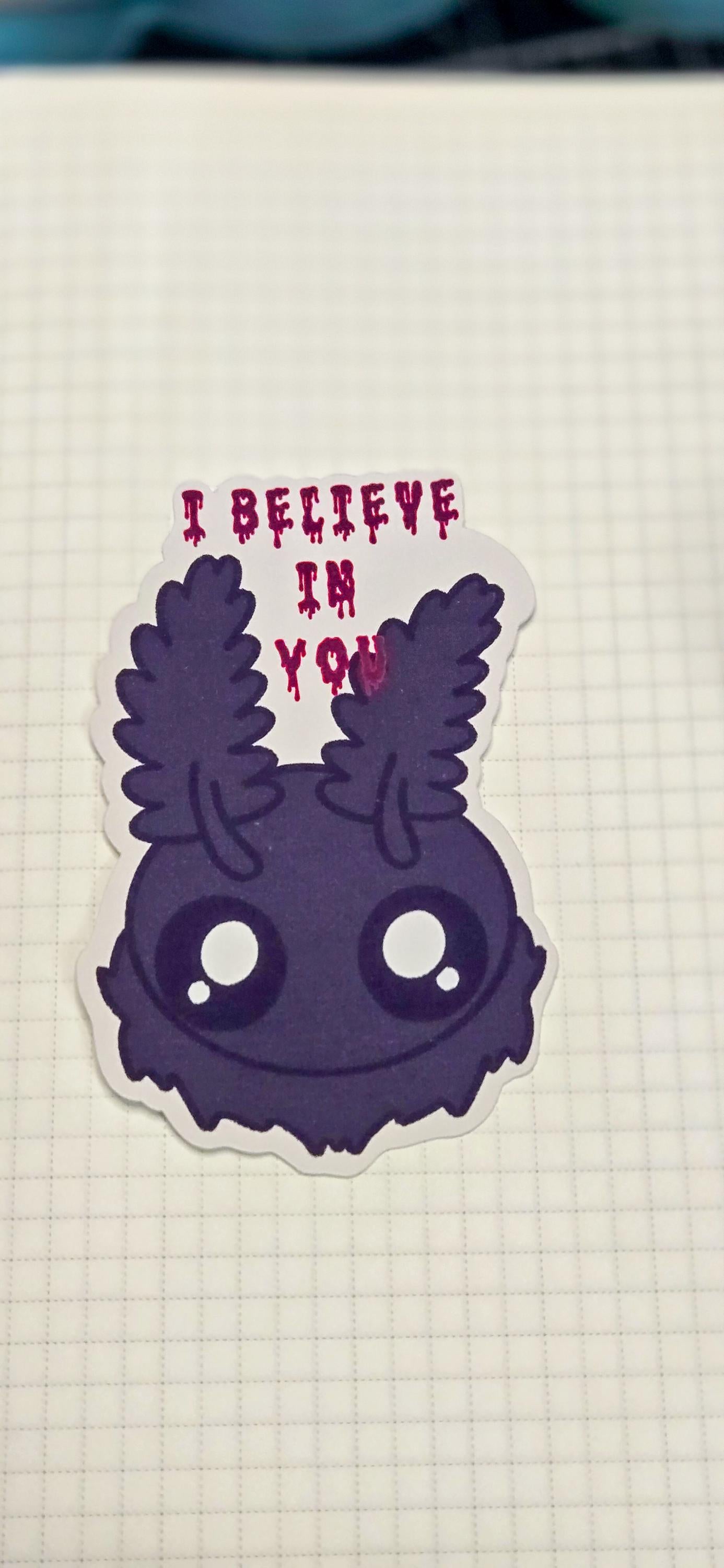 Mothman Cryptid I Believe in You Motivational Matte Die Cut Bujo Journal Planner Sticker