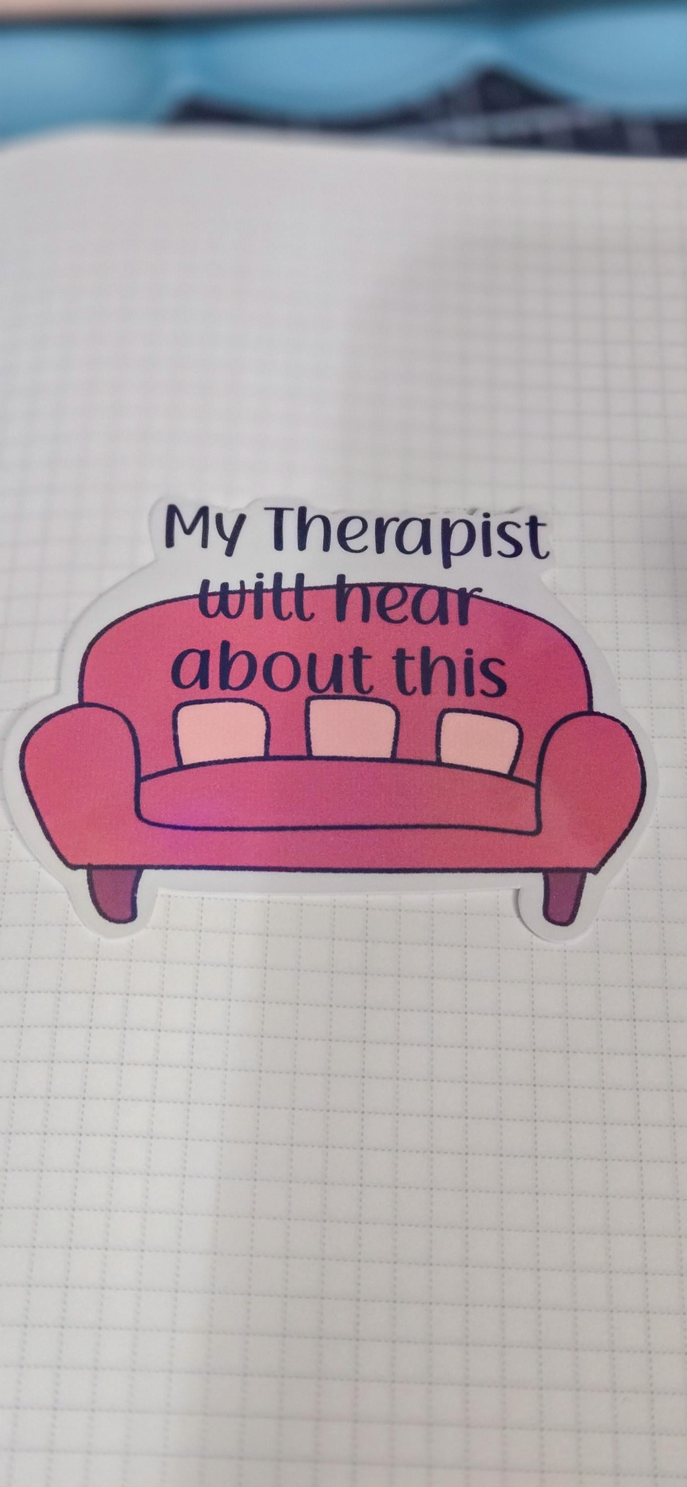 Therapist Couch Funny Holographic Die Cut Bujo Journal Planner Sticker