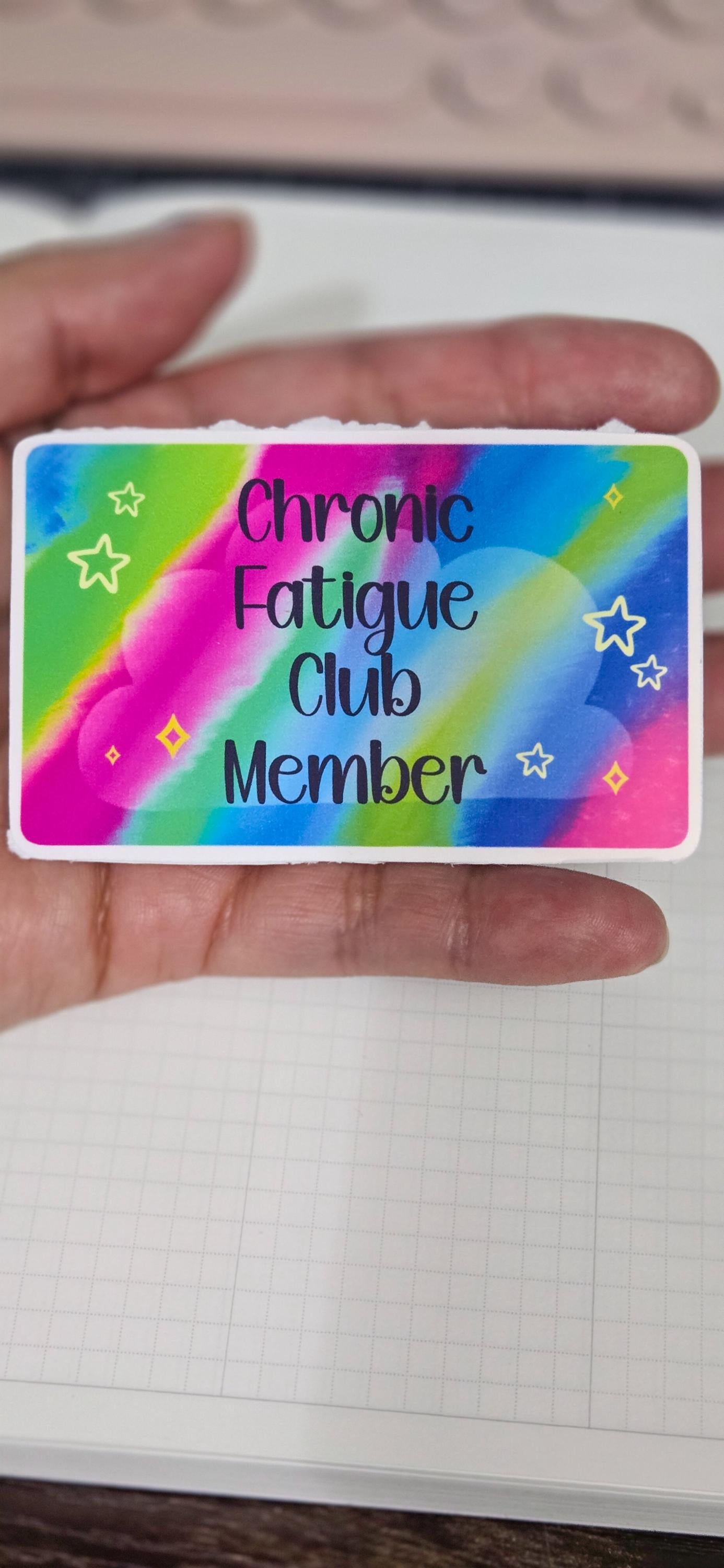 Chronic Fatigue Club Member Glossy Die Cut Bujo Journal Planner Sticker