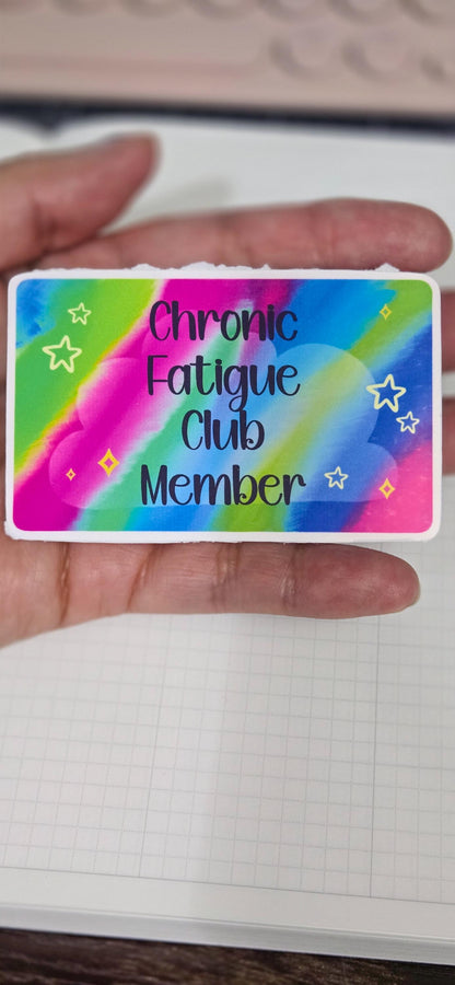 Chronic Fatigue Club Member Glossy Die Cut Bujo Journal Planner Sticker