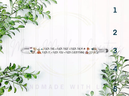 Boho Floral Sweary F’s Pen Refillable Gel Pen