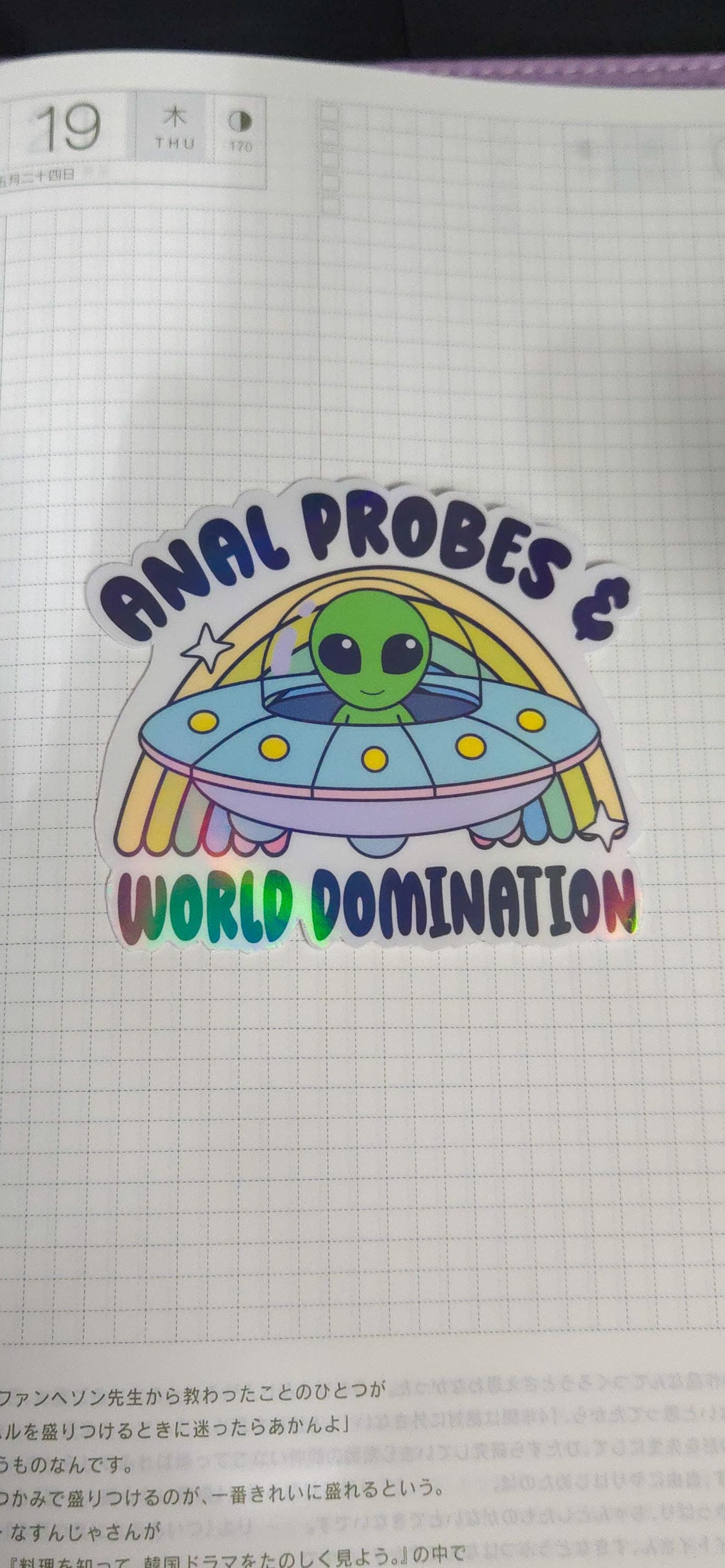 Funny Alien World Domination Inappropriate Holographic Glossy Die Cut Bujo Journal Planner Sticker