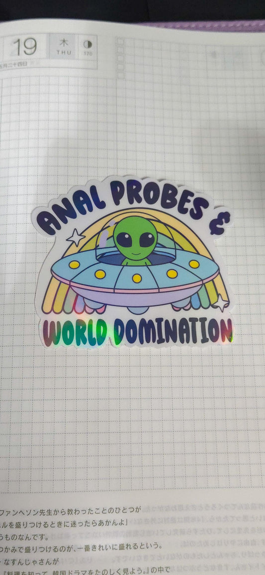 Funny Alien World Domination Inappropriate Holographic Glossy Die Cut Bujo Journal Planner Sticker