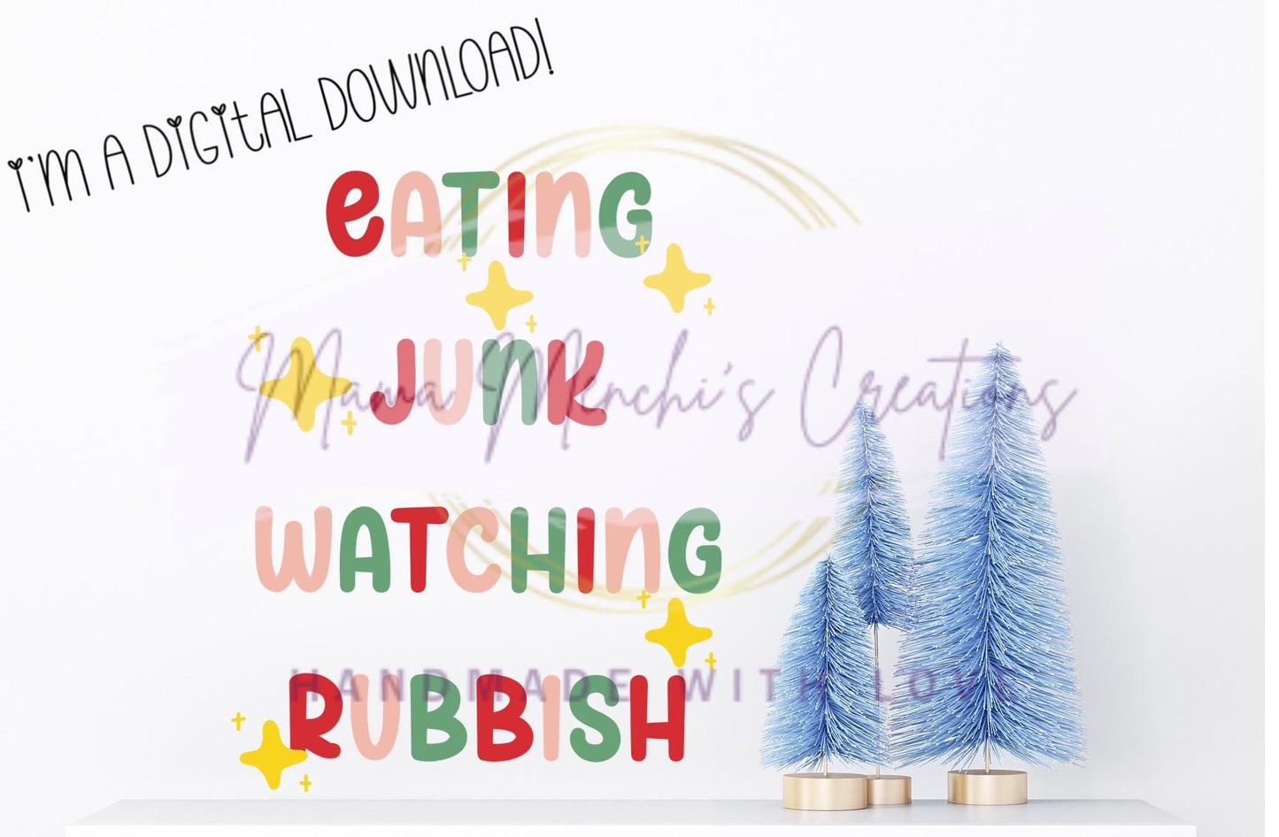 Eating Rubbish Watching Junk Funny Christmas Sublimation DTF PNG Digital Download
