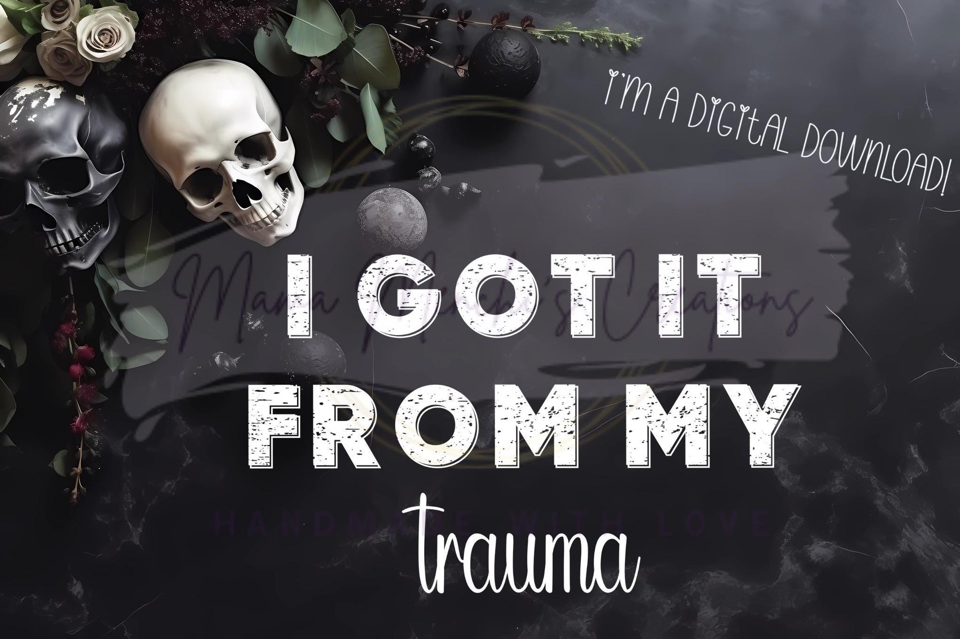 I got it from my Trauma mental health Sublimation DTF PNG Digital Download