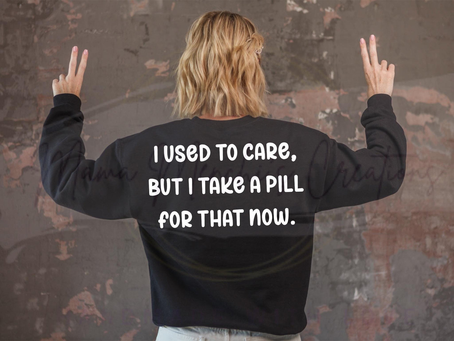 I Used to Care Sublimation DTF PNG Digital Download