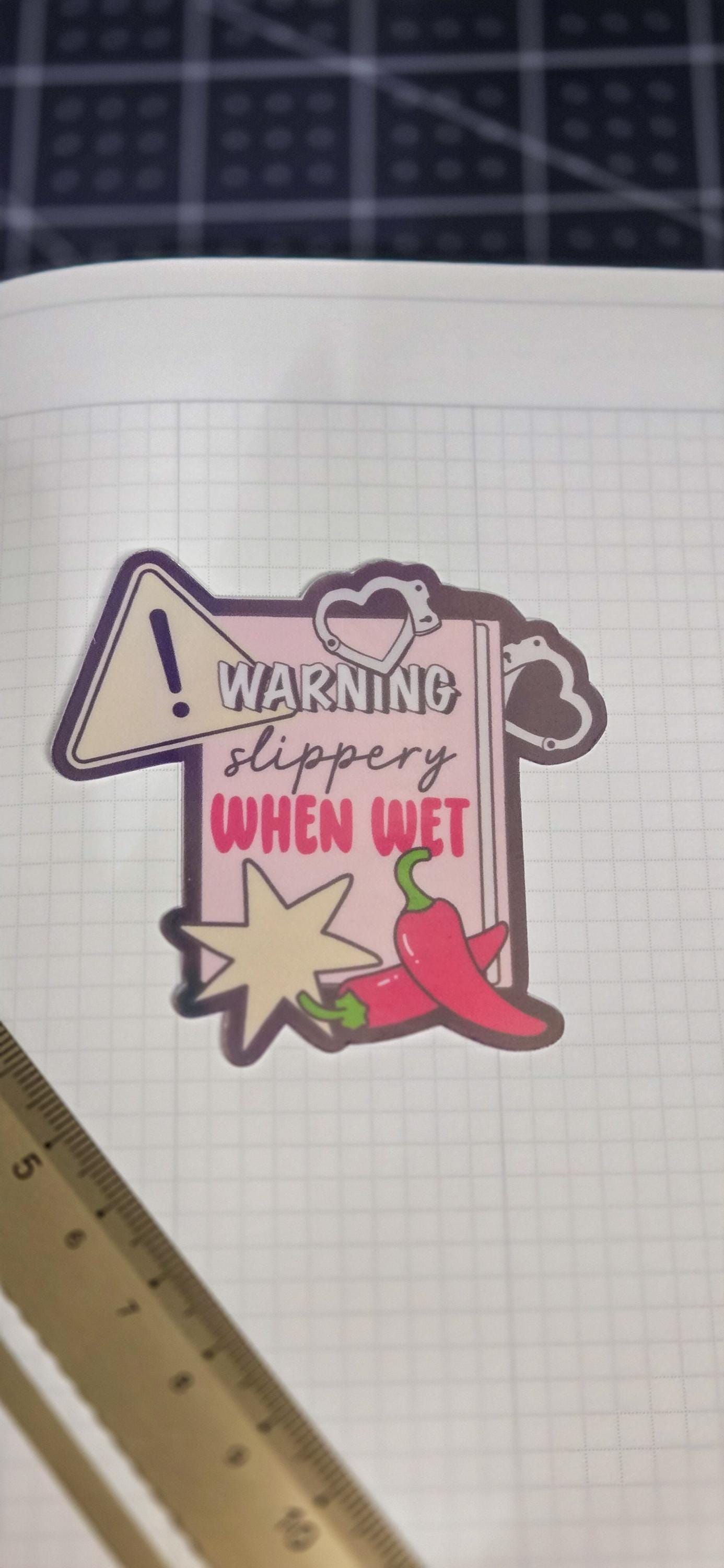 Spicy Slippery When Wet Book Smut Bookish Holographic Die Cut Sticker