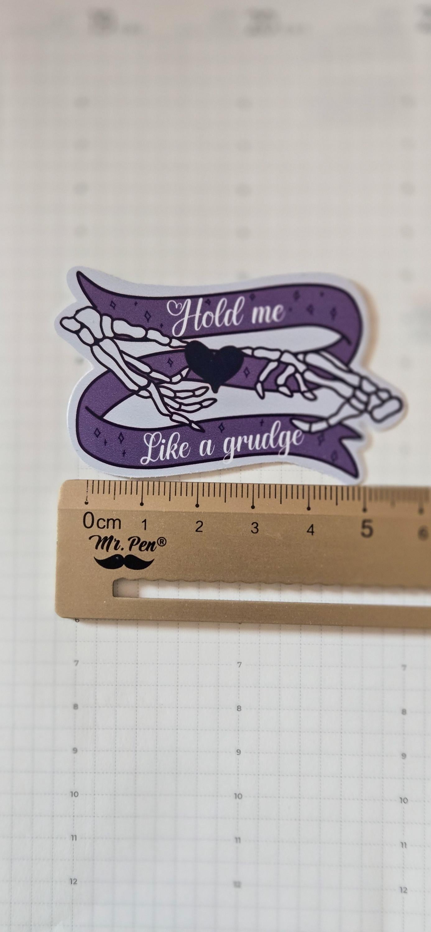 Hold Me Like a Grudge Glossy Die Cut Bujo Journal Planner Sticker