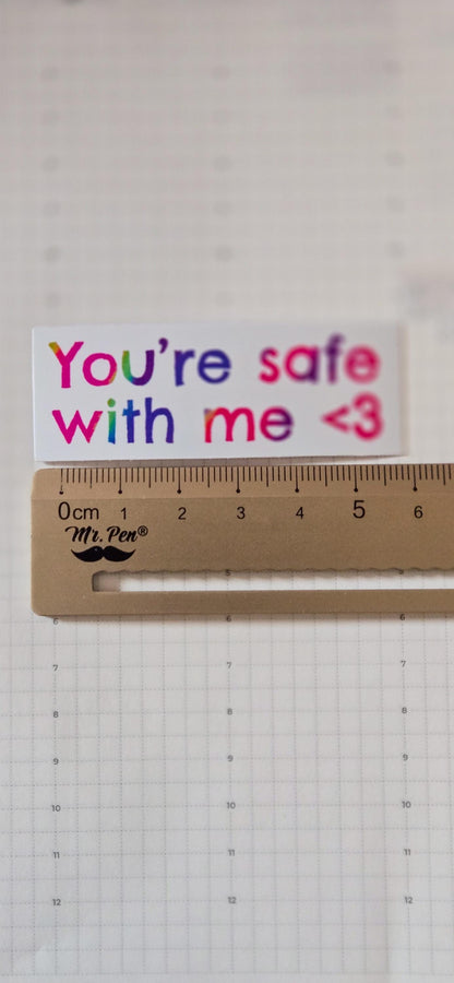You're Safe with Me Mental Health Glossy Die Cut Bujo Journal Planner Sticker