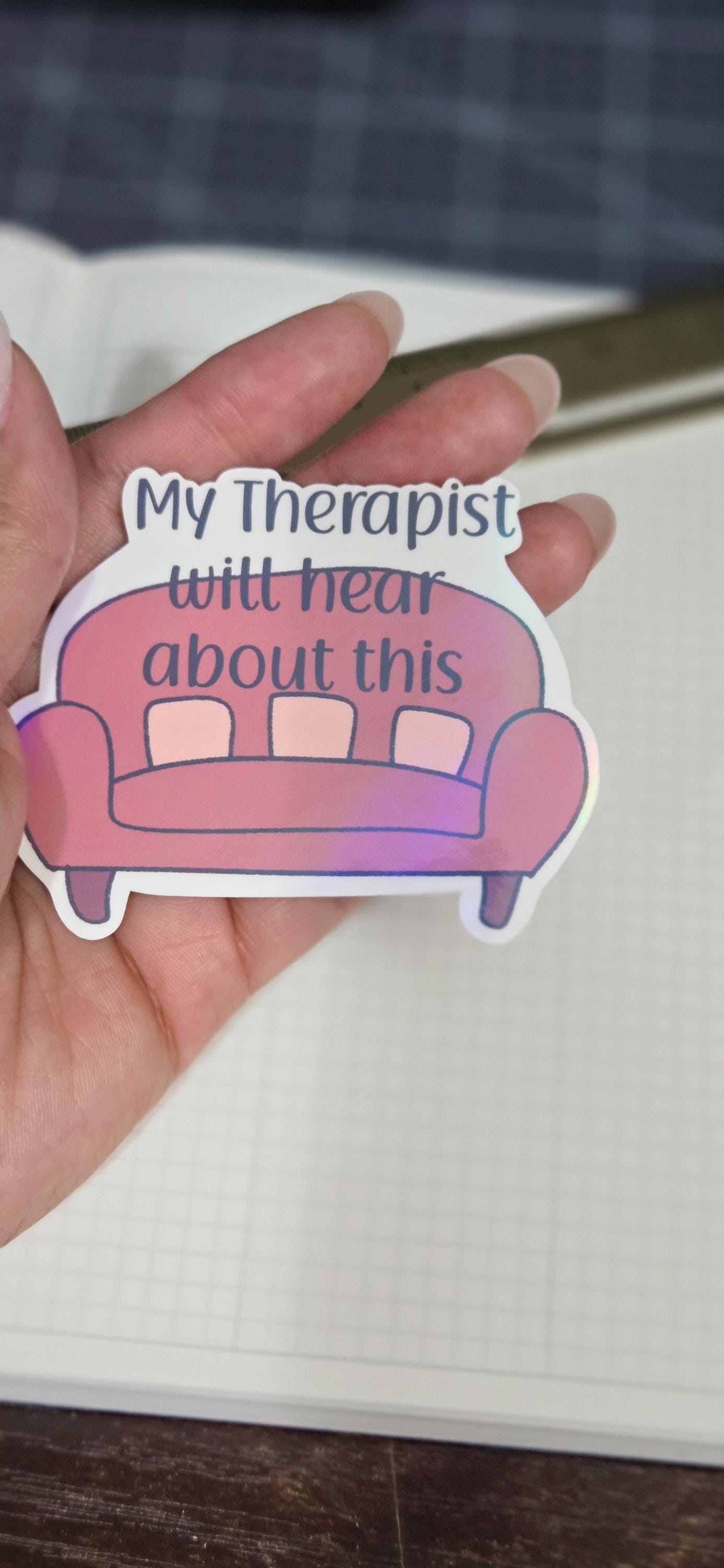 Therapist Couch Funny Holographic Die Cut Bujo Journal Planner Sticker