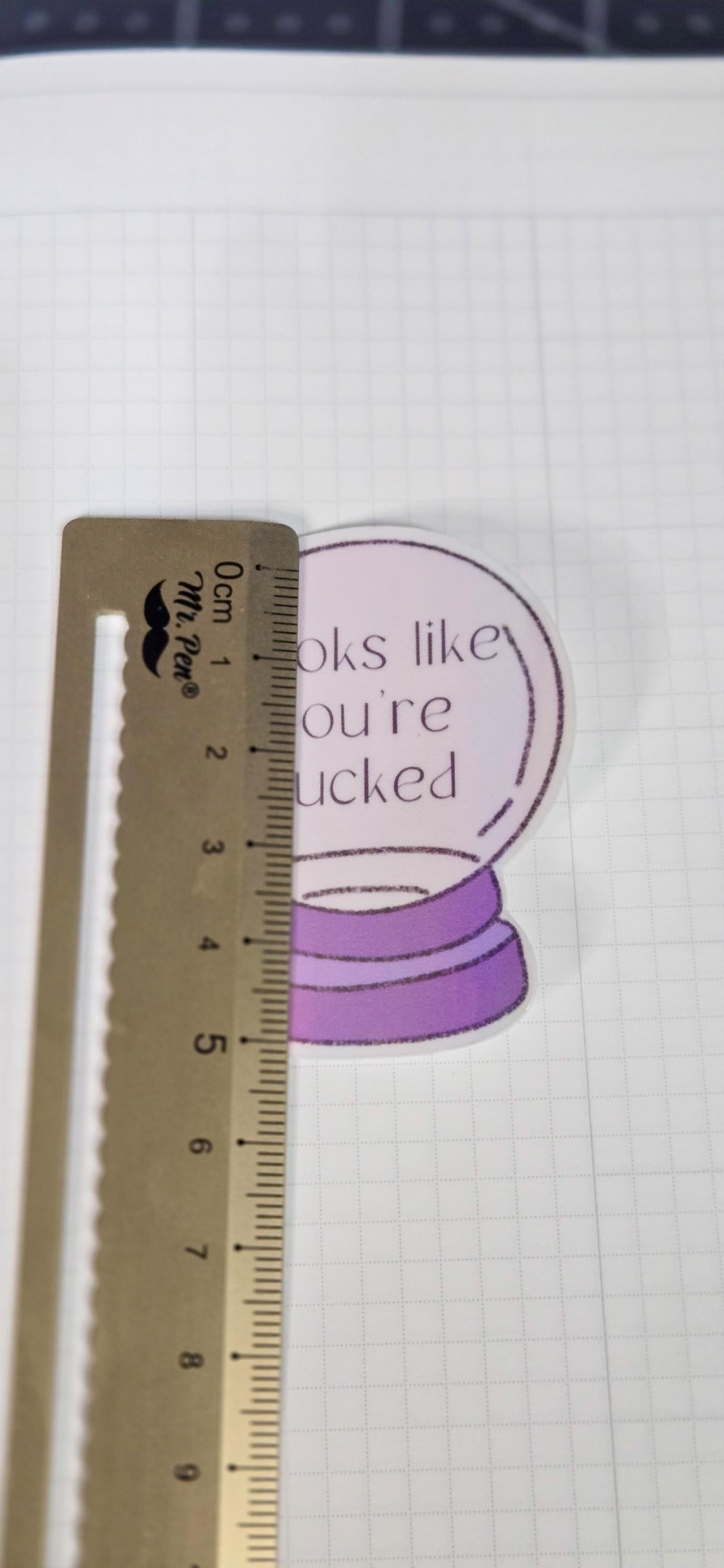 Witchy Crystal Ball Looks Like You're F'ed Holographic Die Cut Bujo Journal Planner Sticker