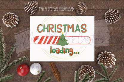 Christmas Loading Winter Season Sublimation DTF PNG Digital Download