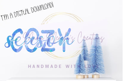 Cozy Season Christmas Winter Sublimation DTF PNG Digital Download