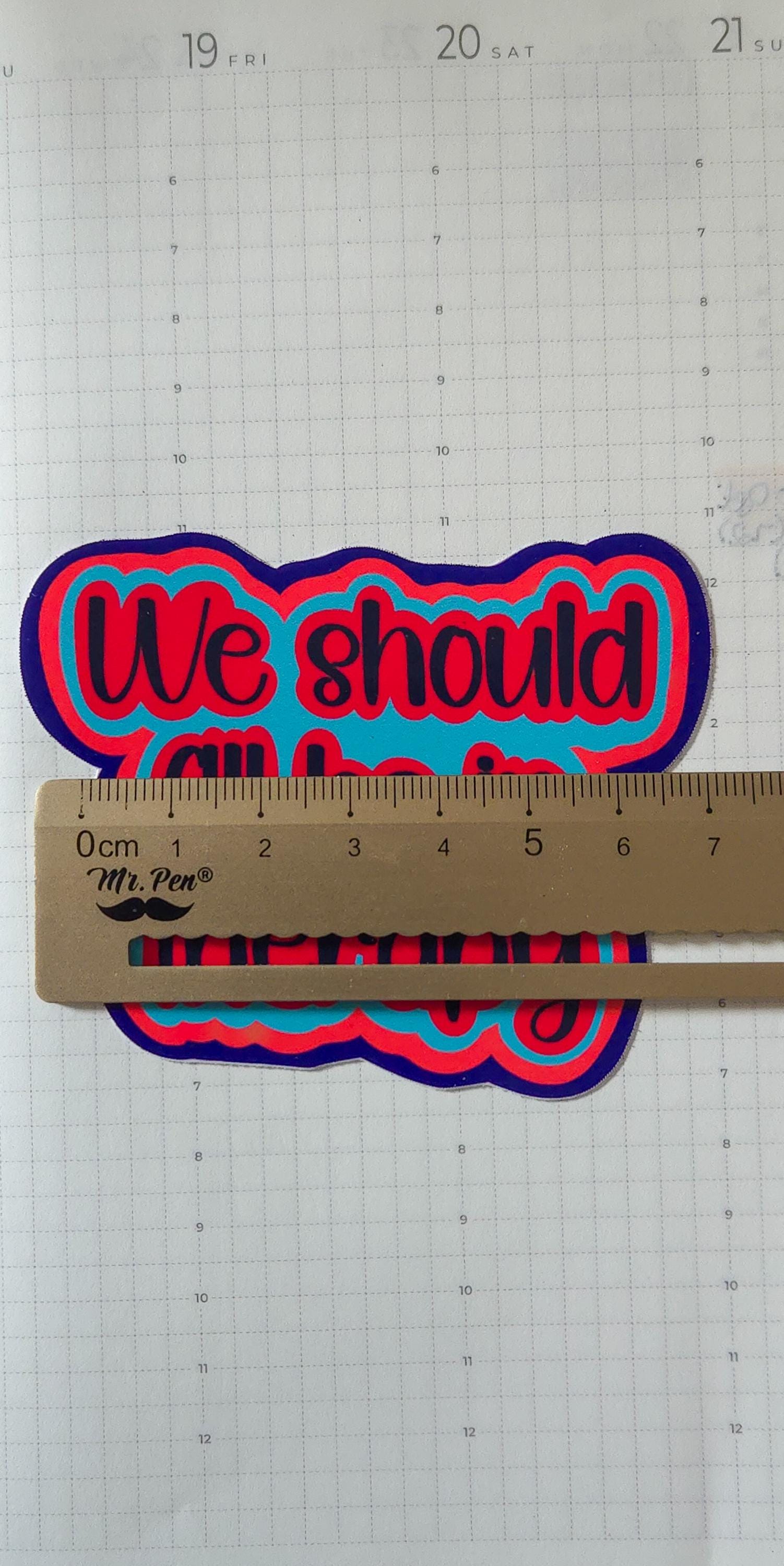 We Should All Be In Therapy Glossy Die Cut Bujo Journal Planner Sticker
