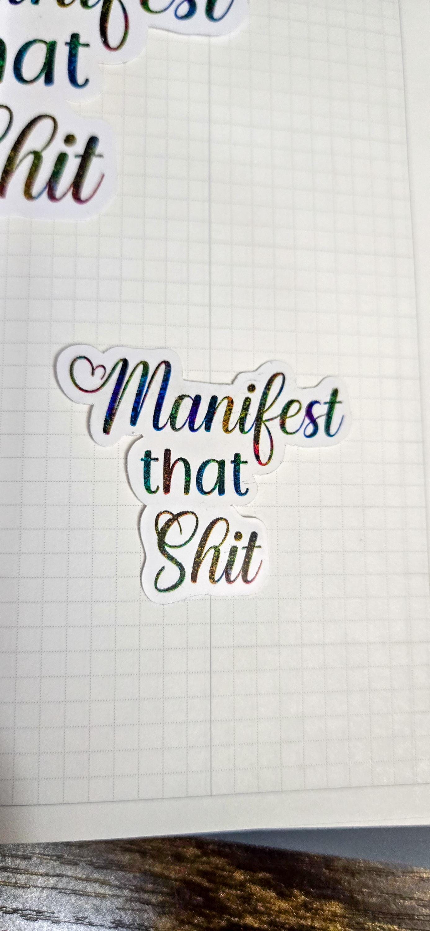 Manifest That Shit Die Cut Bujo Journal Planner Sticker