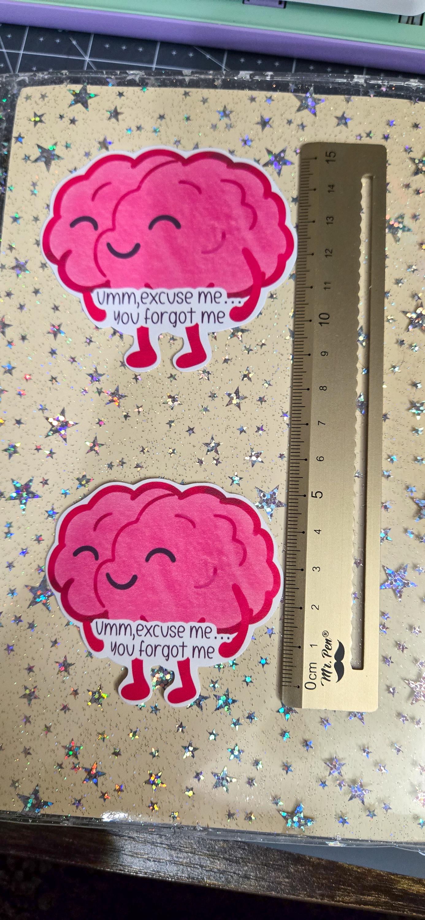 Funny Brain ADHD Quote You Forgot Me Glossy Die Cut Bujo Journal Planner Sticker