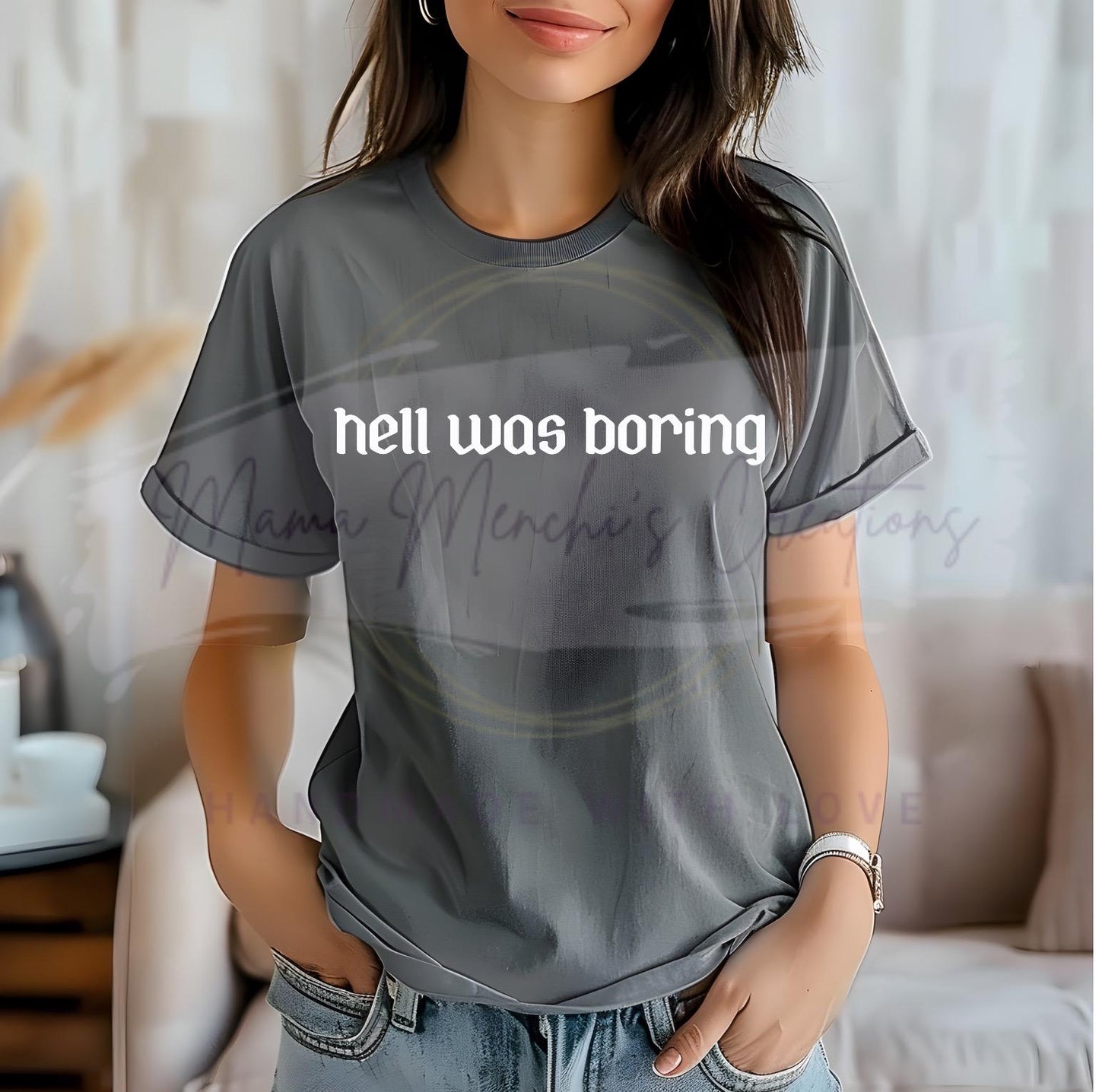 Hell Was Boring Sublimation DTF PNG SVG Digital Download