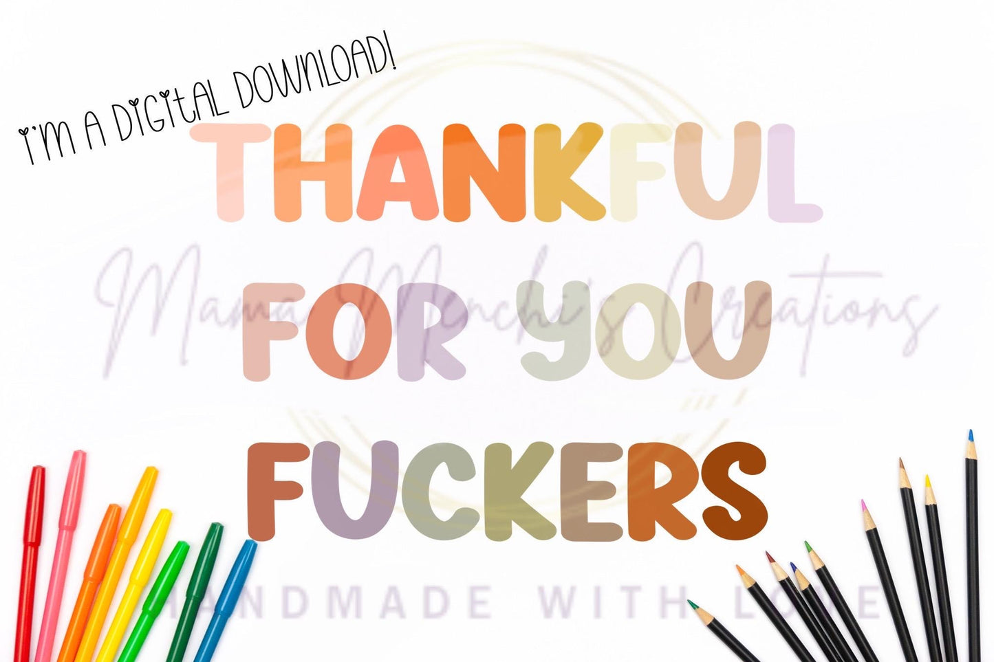 Thankful for you Sweary Sublimation DTF PNG SVG Digital Download