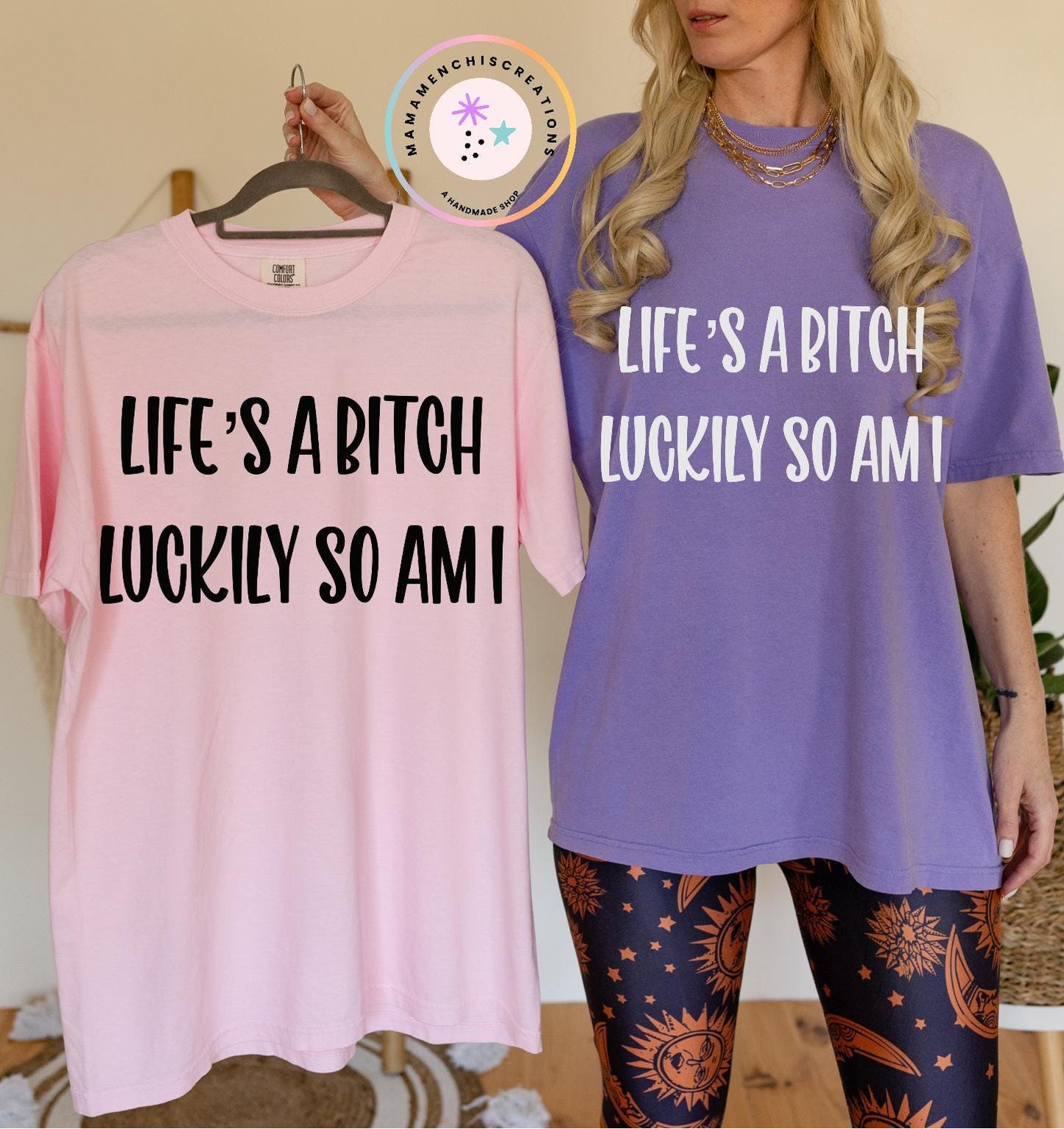 Life's a Bitch Luckily So Am I Sublimation DTF PNG Digital Download