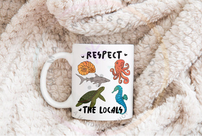 Respect the Locals Sea Life Ocean Sublimation DTF PNG Digital Download