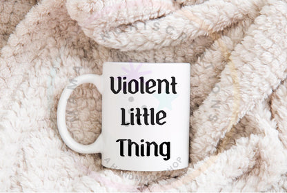 Violent Little Thing Sublimation DTF PNG SVGDigital Download